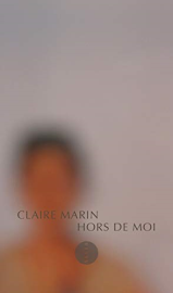 Hors de moi (nouvelle édition)